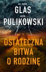 Ostateczna bitwa o rodzinę (w sprzedaży od 21.01.2022)