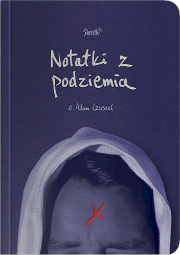o.-czuszel-notatki-z-podziemia.jpg