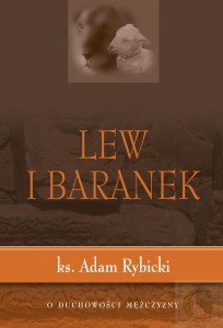 Lew i baranek -  ks. Adam Rybicki